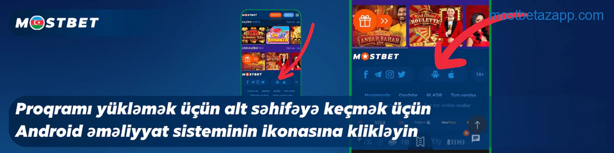 Android-də Mostbet Azərbaycan apk yükləmək üçün Android əməliyyat sisteminin ikonasına klikləyin